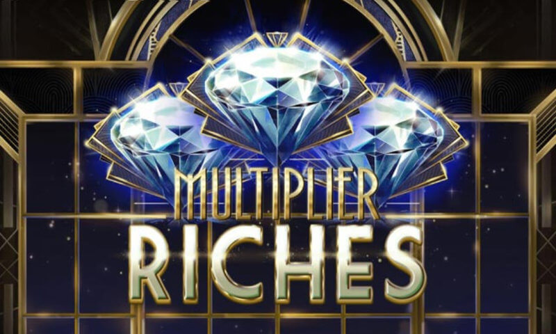 Multiplier Riches Slot Easy Slots