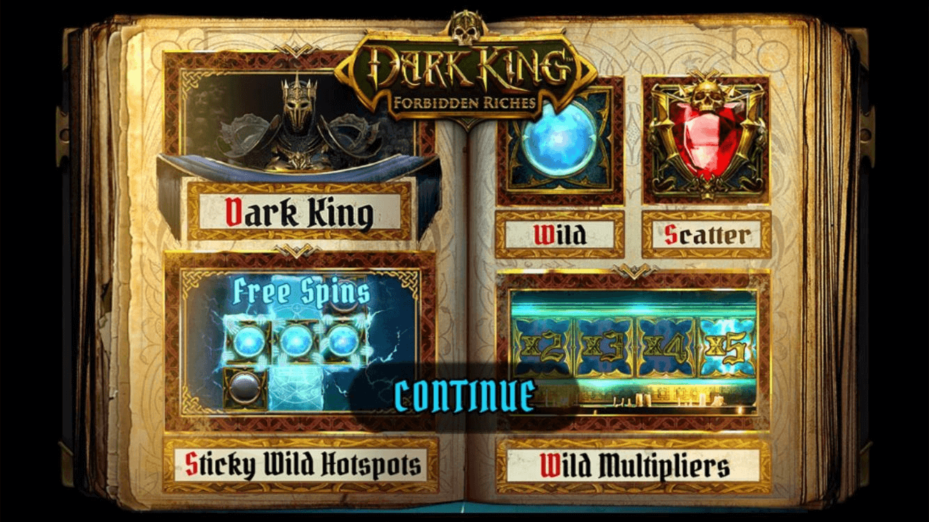 Dark King: Forbidden Riches Slot Features