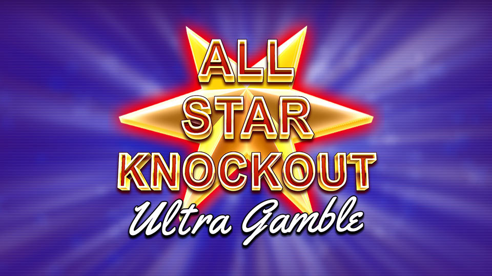 All Star Knockout Ultra Gamble Slot Easy Slots